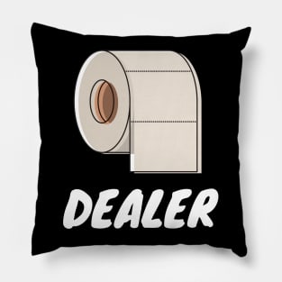 Funny Toilet Paper Dealer Humor Parody Flu Gift Pillow