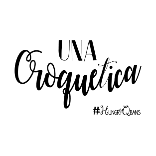 Una Croquetica T-Shirt