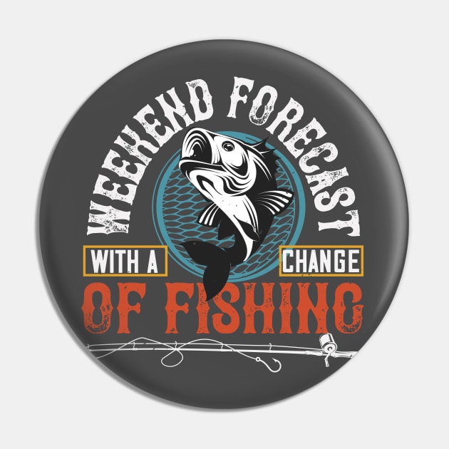 Fishing Forecast Pin by This n' That