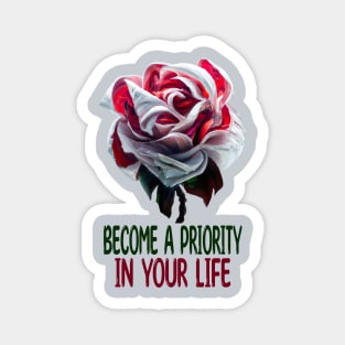 Become A Priority In Your Life, Self-Love Magnet