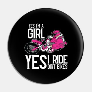 Yes I am A Girl Yes i Ride a Dirt Bike Rider Pink Motocross Pin