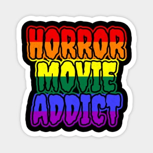 LGBTQ Horror Movie Addict Magnet