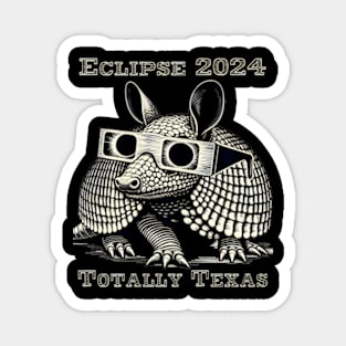 Total Solar Eclipse 2024 Totally Texas Magnet