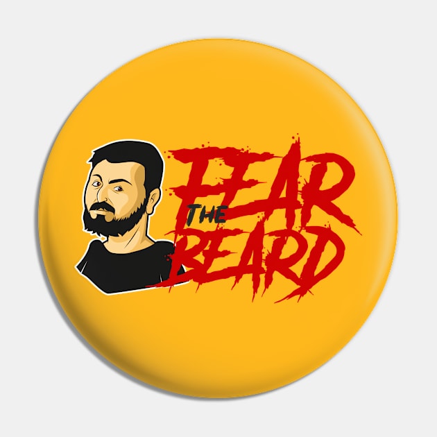 Fear the Beard Pin by Sgt_Ringo