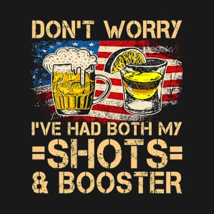 Funny Had My 2 Shots Don_t Worry Had Both My Shots Tequila.. T-Shirt