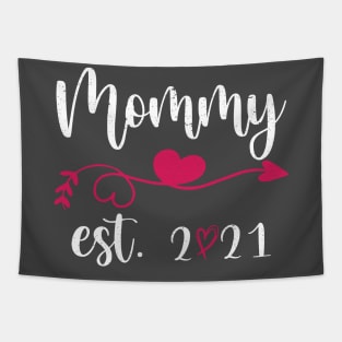 Mommy EST. 2021, celebrate mothers day 2021 Tapestry