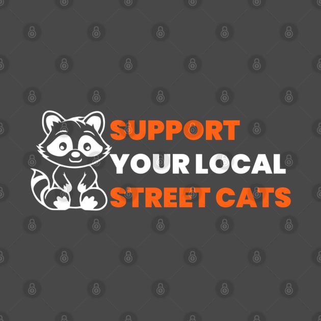 Support Your Local Street Cats by denkatinys