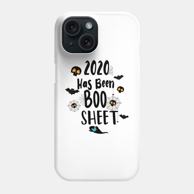 2020 Has Been Boo Sheet - halloween party matching Phone Case by WassilArt