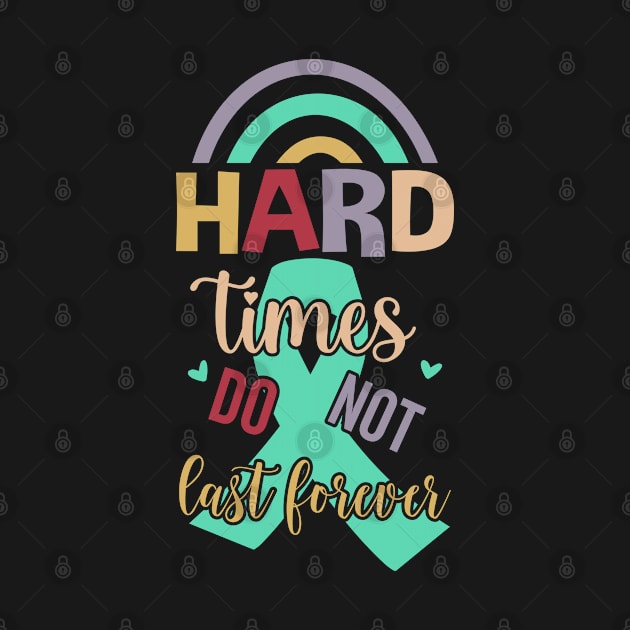 Hard Times Do Not Last Forever by  Big Foot Shirt Shop