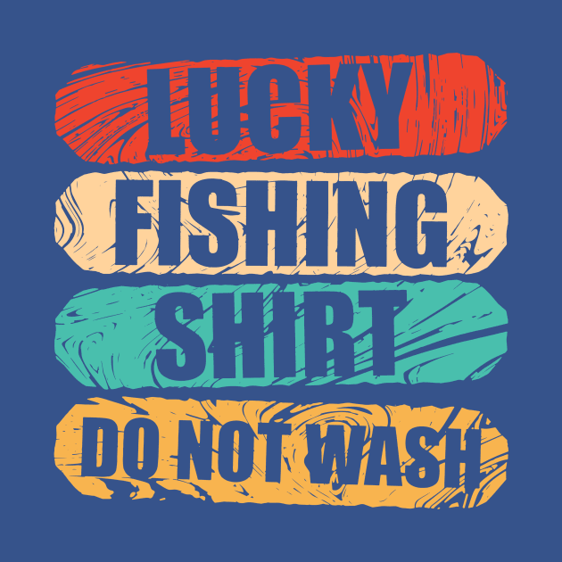 lucky fishing shirt do not wash 5 by stay sharp