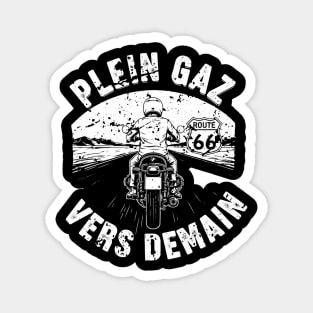 Plein Gaz Vers Demain Motorcycle Route 66 Journey Magnet