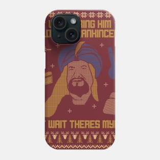 We'll bring him Gold and Frankincese, but wait there's Myrrh! Phone Case