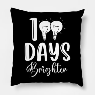 100 Days Brighter Funny 100th Day Of School Teacher Pillow
