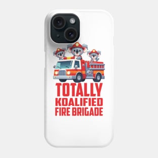 Totally Koalified Fire Brigade Phone Case