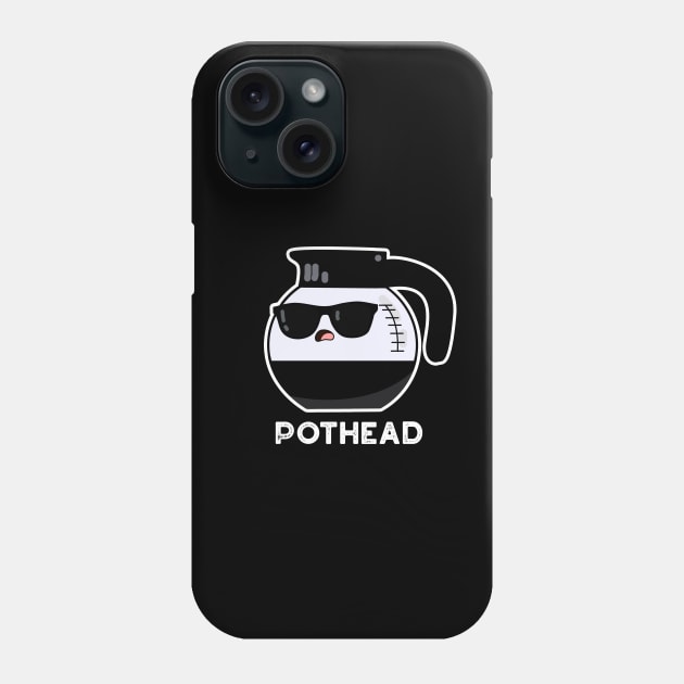 Pothead Cute Coffee Pot Pun Phone Case by punnybone