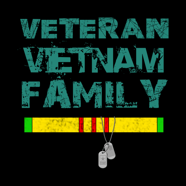 Veteran Vietnam Family dont mess with THE BEST by multylapakID