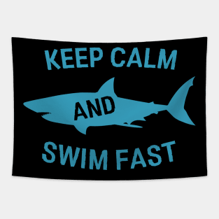 Keep Calm and Swim Faster - Funny Shark Tapestry