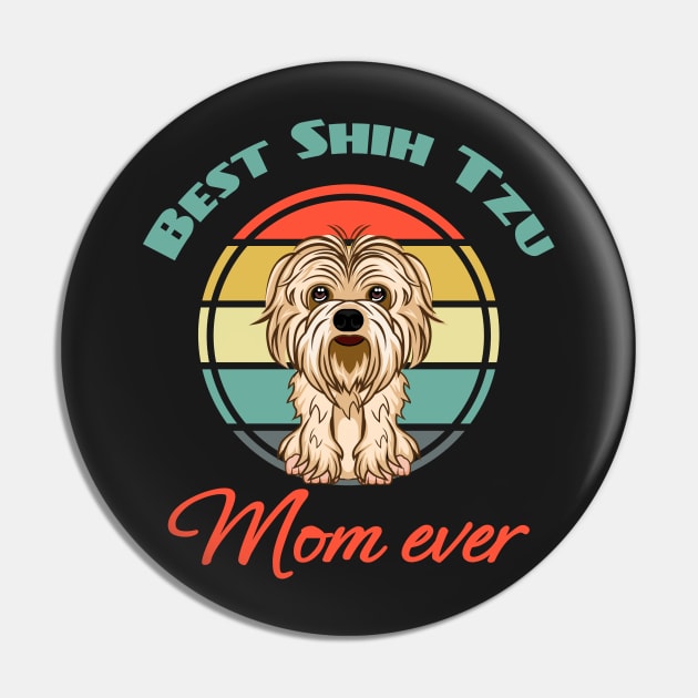 Best Shih Tzu mom mama Ever Dog Puppy Lover Cute Pin by Meteor77