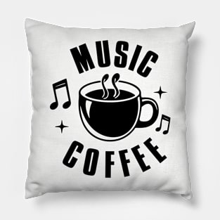 Music And Coffee Pillow