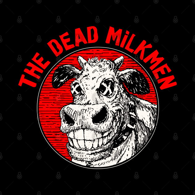 The Dead Milkmen by VizRad