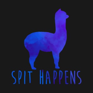 Spit Happens T-Shirt