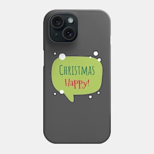 Happy Christmas Greeting Season Phone Case