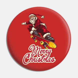 Merry Christmas Santa Claus skate skateboards Pin