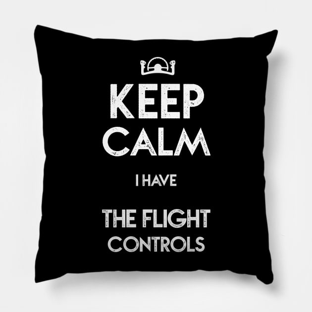 Airplane Pilot - I have the Flight Controls Pillow by Pannolinno
