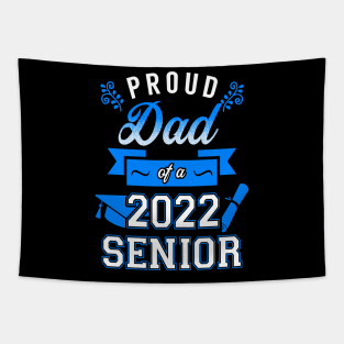 Proud Dad of a 2022 Senior Tapestry