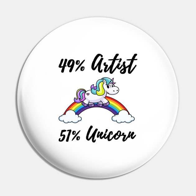 49% Artist 51% Unicorn Artist Pin by IndigoPine