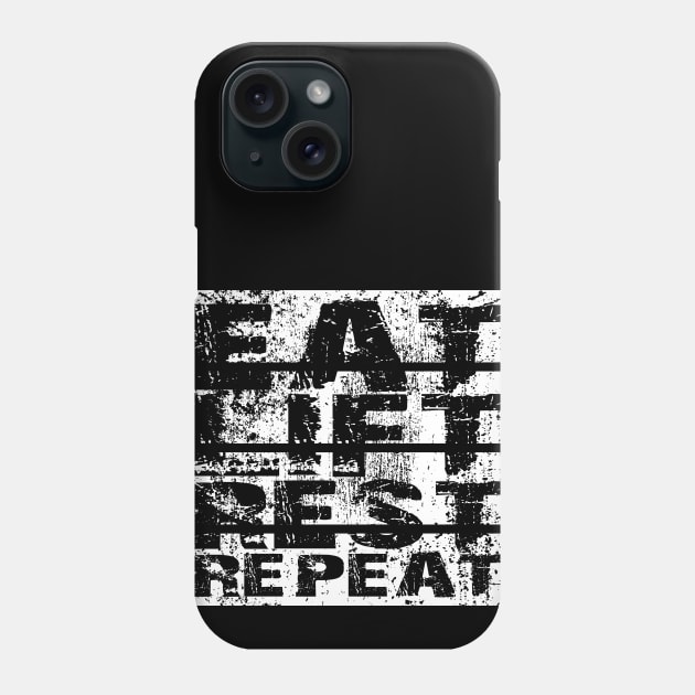 Eat Lift Rest Repeat Workout Motivation Phone Case by T73Designs