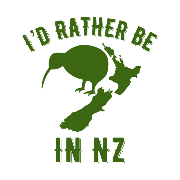 I’d rather be in NZ by MessageOnApparel