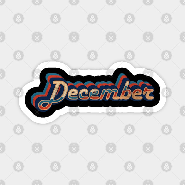 december - vintage retro 70s future b Magnet by lord cobra