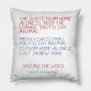 Home Alone - get it right Pillow