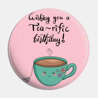 Birthday Tea Pun Pin