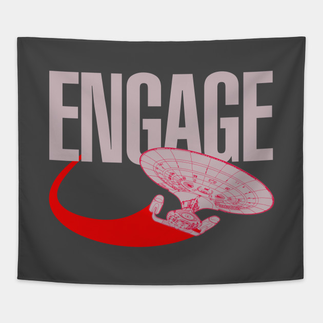 Engage!