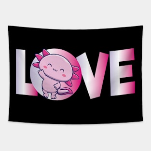 I Axolotl Questions - Axolotls Lover Tapestry