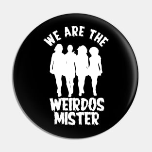 weirdos mister Pin