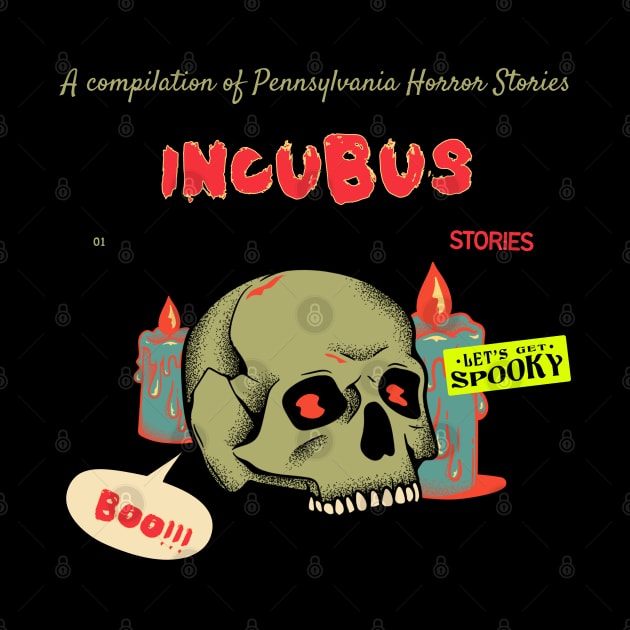 incubus ll horror story by psychedelic skull