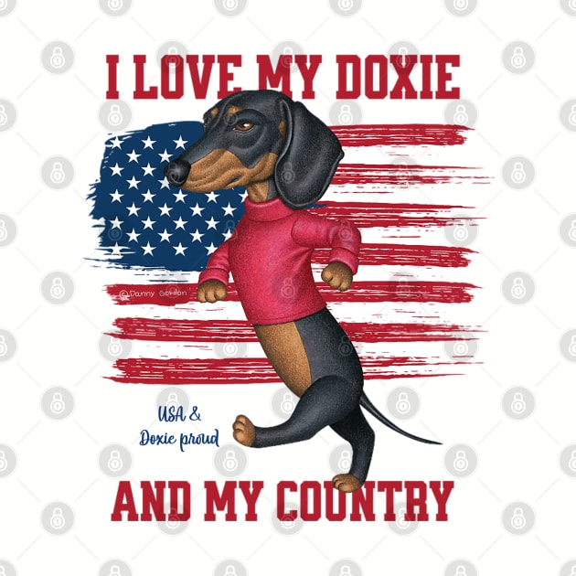 funny cute Doxie fur baby dog sweet loving Dachshund USA and Dachshund Proud by Danny Gordon Art