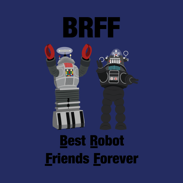 Best Robot Friends Forever by Ed's Craftworks