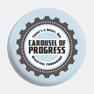 Beautiful Progress Pin