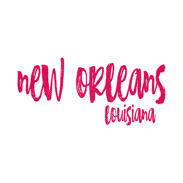 New Orleans Louisiana - LA State Paint Brush Retro Red/Pink College Typography by thepatriotshop