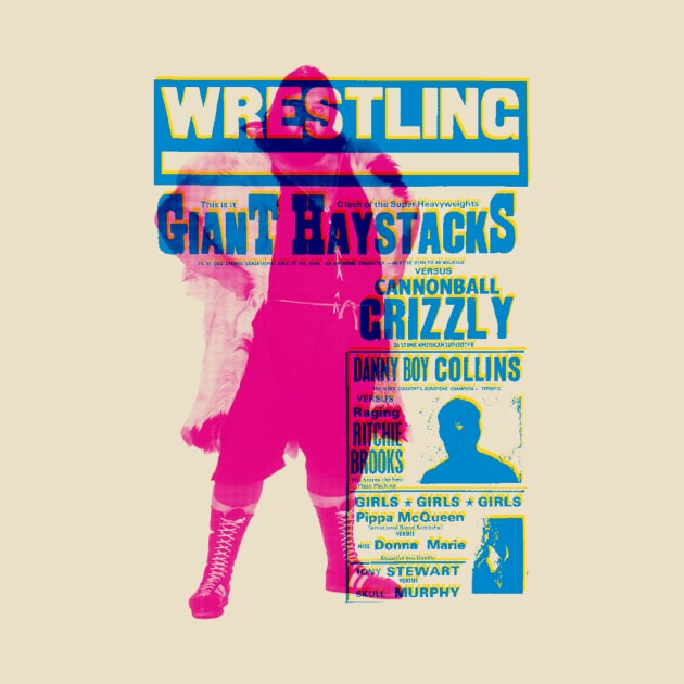 Giant Haystacks wrestling poster by HAPPY TRIP PRESS