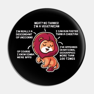 Lyin' Lion - Color variation Pin