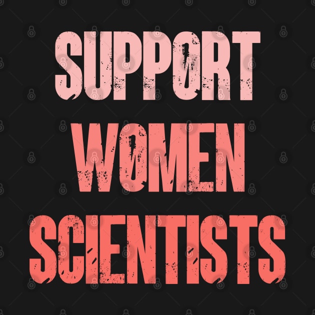 Support Women Scientists by yayor