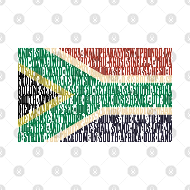 South Africa national anthem flag - Nkosi Sikelel' iAfrika by DAFTFISH