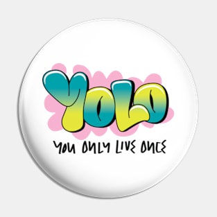 YOLO Pin