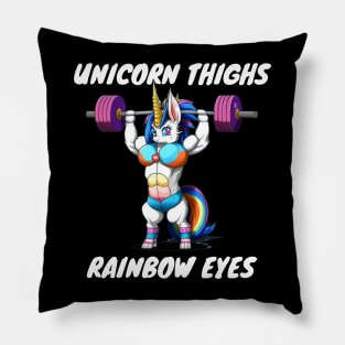 Unicorn Thighs Rainbow Eyes, Unicorn Gains Muscle Gym Workout Fun Gift Design Pillow