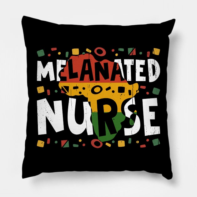 Melanated Nurse Black History Month Melanin Black African Nursing Pillow by dounjdesigner